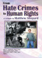 From Hate Crimes to Human Rights (A Tribute to Matthew Shepard) by Mary E Swigonski, Robin Mama, Kelly Ward, Attn:Matthew Shepard, 9781560232575
