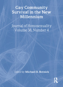 Gay Community Survival in the New Millennium by Michael R Botnick, 9781560231318