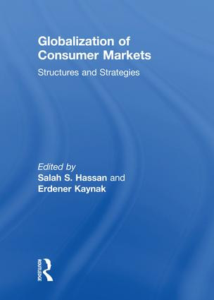 Globalization of Consumer Markets (Structures and Strategies) by Salah S. Hassan, Erdener Kaynak, 9781138991941