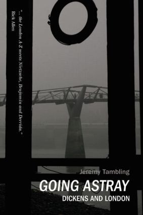Going Astray (Dickens and London) by Jeremy Tambling, 9781405899871