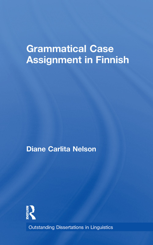 Grammatical Case Assignment in Finnish - 9781138975415 by Diane C. Nelson, 9781138975415