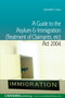A Guide to the Asylum and Immigration (Treatment of Claimants, etc) Act 2004 by Satvinder Juss, 9781859419823