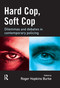 Hard Cop, Soft Cop by Roger Hopkins Burke, 9781843920472