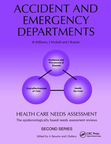 Health Care Needs Assessment (The Epidemiologically Based Needs Assessment Review) by Andrew Stevens, James Raferty, 9781857752908