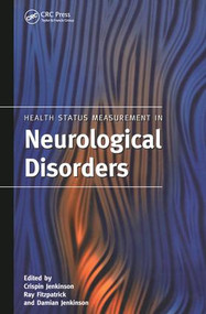 Health Status Measurement in Neurological Disorders by Crispin Jenkinson, Ray Fitzpatrick, Damian Jenkinson, 9781857753998