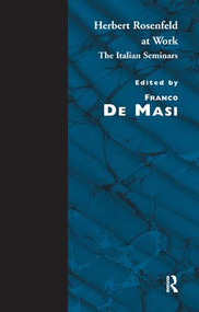 Herbert Rosenfeld at Work (The Italian Seminars) by Herbert A. Rosenfeld, Franco De Masi, 9781855752641
