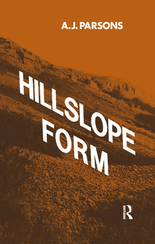 Hillslope Form by A. J. Parsons, 9781138992207