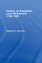 History of Australian Land Settlement by S.H. Roberts, 9781138976085