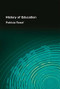 History of Education - 9781138994157 by Patricia Rosof, 9781138994157