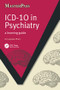 ICD 10 in Psychiatry (A Learning Guide) by Jaspreet Phull, 9781846195174