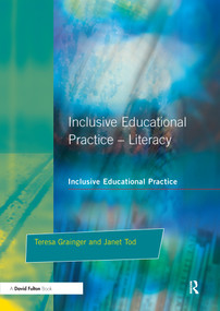 Inclusive Educational Practice - 9781853466588 by Teresa Grainger, Janet Tod, 9781853466588