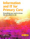 Information and IT for Primary Care (Everything You Need to Know but are Afraid to Ask) by Alan Gillies, 9781857753684