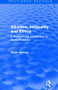 Injustice, Inequality and Ethics (A Philisophical Introduction to Moral Problems) by Robin Barrow, 9781138925717