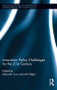 Innovation Policy Challenges for the 21st Century by Deborah Cox, John Rigby, 9781138960596