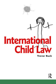 International Child Law - 9781859419489 by Trevor Buck, 9781859419489