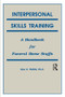 Interpersonal Skills Training (A Handbook for Funeral Service Staffs) by Alan Wolfelt, 9781559590259