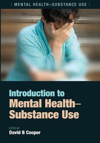 Introduction to Mental Health (Substance Use) by David B. Cooper, 9781846193392