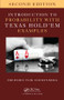Introduction to Probability with Texas Hold 'em Examples by Frederic Paik Schoenberg, 9781498776189