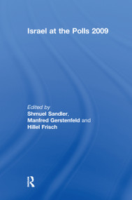 Israel at the Polls 2009 - 9781138973428 by Shmuel Sandler, Manfred Gerstenfeld, Hillel Frisch, 9781138973428