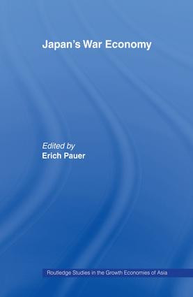 Japan's War Economy by Erich Pauer, 9781138880948