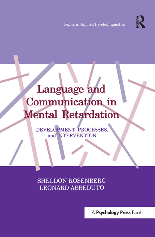 Language and Communication in Mental Retardation (Development, Processes, and intervention) - 9781138993037 by Sheldon Rosenberg, Leonard Abbeduto, 9781138993037