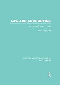Law and Accounting (RLE Accounting) (Pre-1889 British Legal Cases) by Jean Reid, 9781138979482