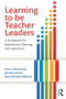Learning to Be Teacher Leaders (A Framework for Assessment, Planning, and Instruction) by Amy D. Broemmel, Jennifer Jordan, Beau Michael Whitsett, 9781138803862