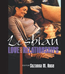 Lesbian Love and Relationships - 9781560232650 by Suzanna Rose, 9781560232650