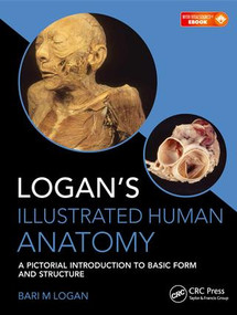 Logan's Illustrated Human Anatomy by Bari M. Logan, 9781498755306