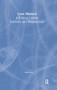 Love Matters (A Book of Lesbian Romance and Relationships) by Ellen Cole, Esther D Rothblum, Linda Sutton, 9781560239185