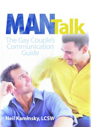 Man Talk (The Gay Couple's Communication Guide) by Neil Kaminsky, 9781560235705