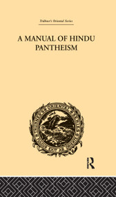 A Manual of Hindu Pantheism (The Vedantasara) by G.A. Jacob, 9781138980372