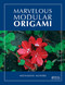 Marvelous Modular Origami by Meenakshi Mukerji, 9781568813165
