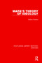 Marx's Theory of Ideology (RLE Marxism) by Bhikhu Parekh, 9781138887954