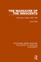 Massacre of the Innocents (Infanticide in Great Britain 1800-1939) by Lionel Rose, 9781138945067