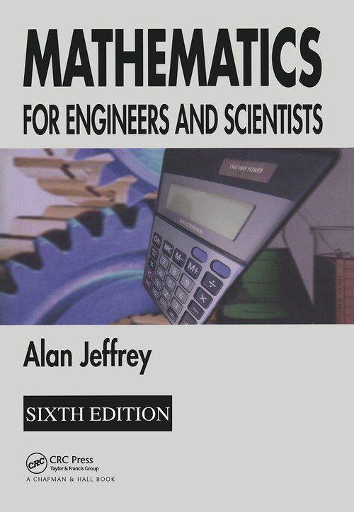 Mathematics for Engineers and Scientists by Alan Jeffrey, 9781584884880