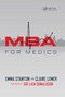 MBA for Medics by Emma Stanton, 9781846194382