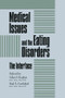 Medical Issues And The Eating Disorders (The Interface) - 9781138883659 by Allan S. Kaplan, Paul E. Garfinkel, 9781138883659