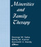 Minorities and Family Therapy - 9781560245650 by Betty Mackune-Karrer, Kenneth Hardy, George Saba, 9781560245650