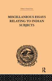 Miscellaneous Essays Relating to Indian Subjects (Volume II) - 9781138995918 by Brian Houghton Hodgson, 9781138995918