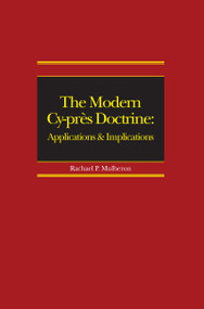 The Modern Cy-près Doctrine (Applications and Implications) by Rachael Mulheron, 9781138976283