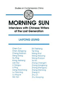 Morning Sun (Interviews with Chinese Writers of the Lost Generation) - 9781563241307 by Laifong Leung, Jan Walls, 9781563241307