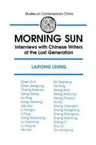 Morning Sun (Interviews with Chinese Writers of the Lost Generation) - 9781563241307 by Laifong Leung, Jan Walls, 9781563241307