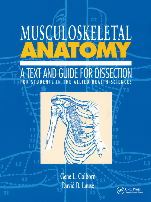 Musculoskeletal Anatomy by Gene L. Colborn, D.B. Lause, 9781850705239