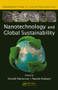 Nanotechnology and Global Sustainability by Donald Maclurcan, 9781439855768