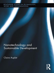 Nanotechnology and Sustainable Development by Claire Auplat, 9781138960640