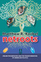 Netroots (Online Progressives and the Transformation of American Politics) by Matthew Robert Kerbel, 9781594514951