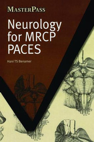 Neurology for MRCP PACES by Hani TS Benamer, 9781846193972