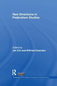 New Directions in Federalism Studies - 9781138994416 by Jan Erk, Wilfried Swenden, 9781138994416