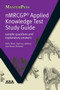 NMRCGP Applied Knowledge Test Study Guide (Sample Questions and Explanatory Answers) by Aalia Khan, Ramsey Jabbour, Almas Rehman, 9781846192302